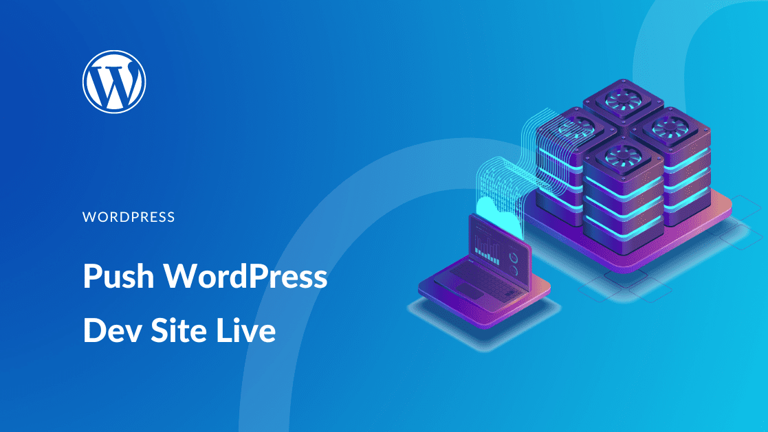 A WordPress fejlesztői webhely élőben történő megjelenítése