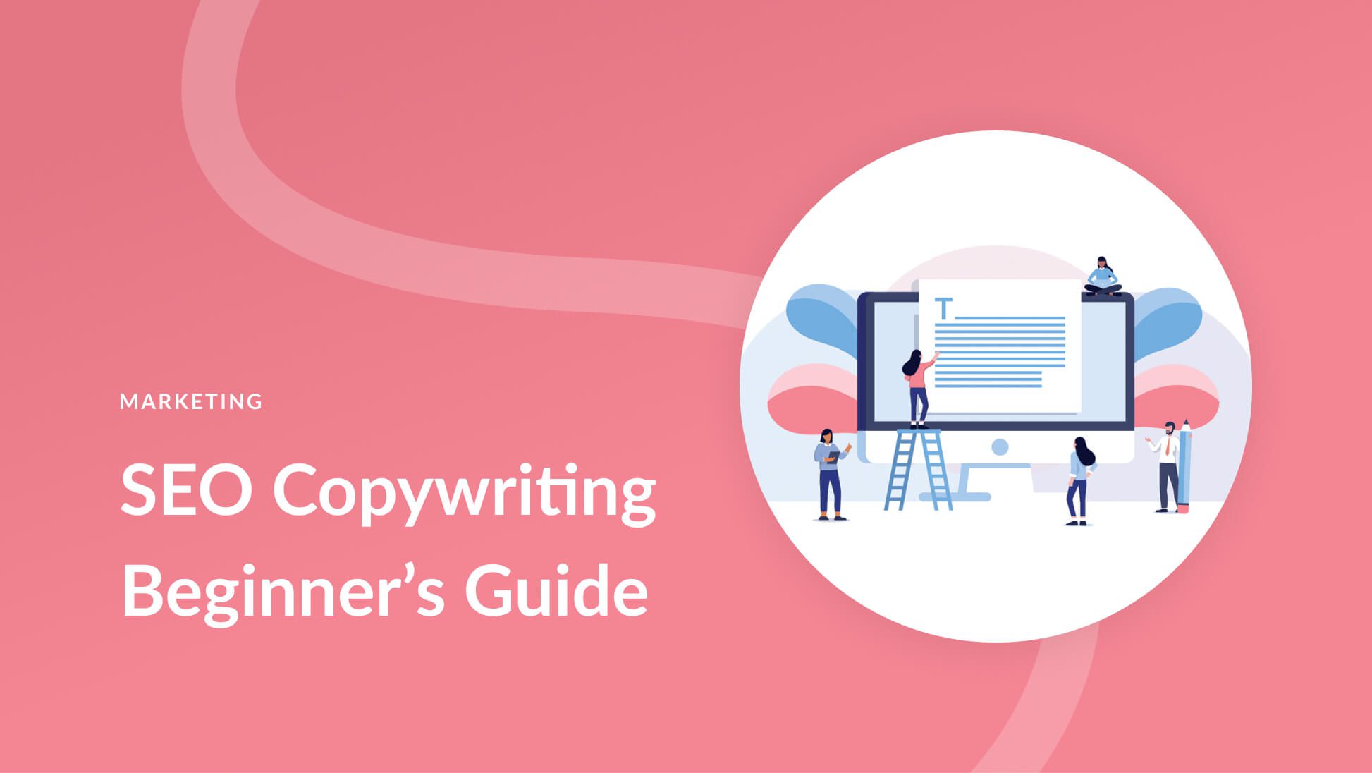 A Beginner’s Guide to SEO Copywriting