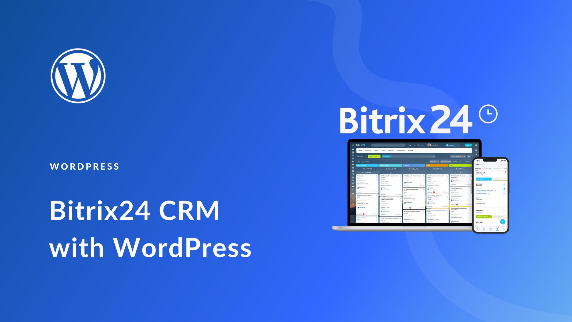 How to Use Bitrix24 CRM with WordPress