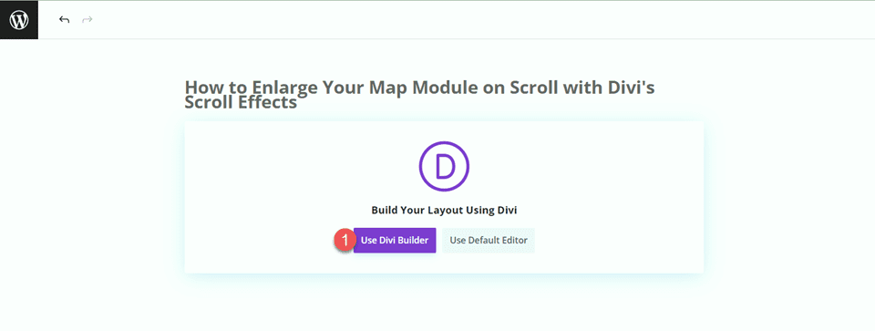 Divi Enlarge Map On Scroll With Scroll Effects Use Builder