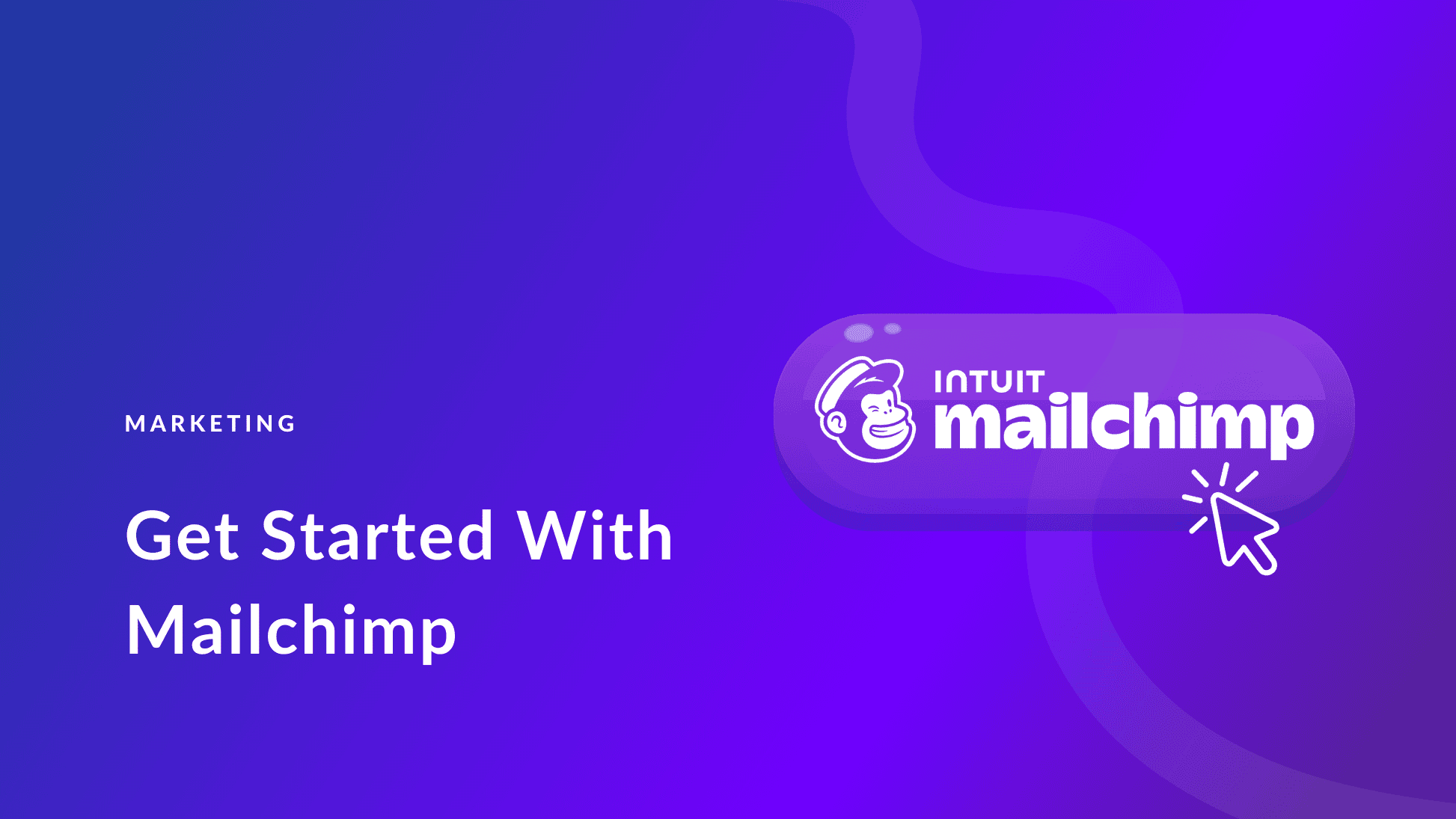 How To Use Mailchimp For Email Marketing