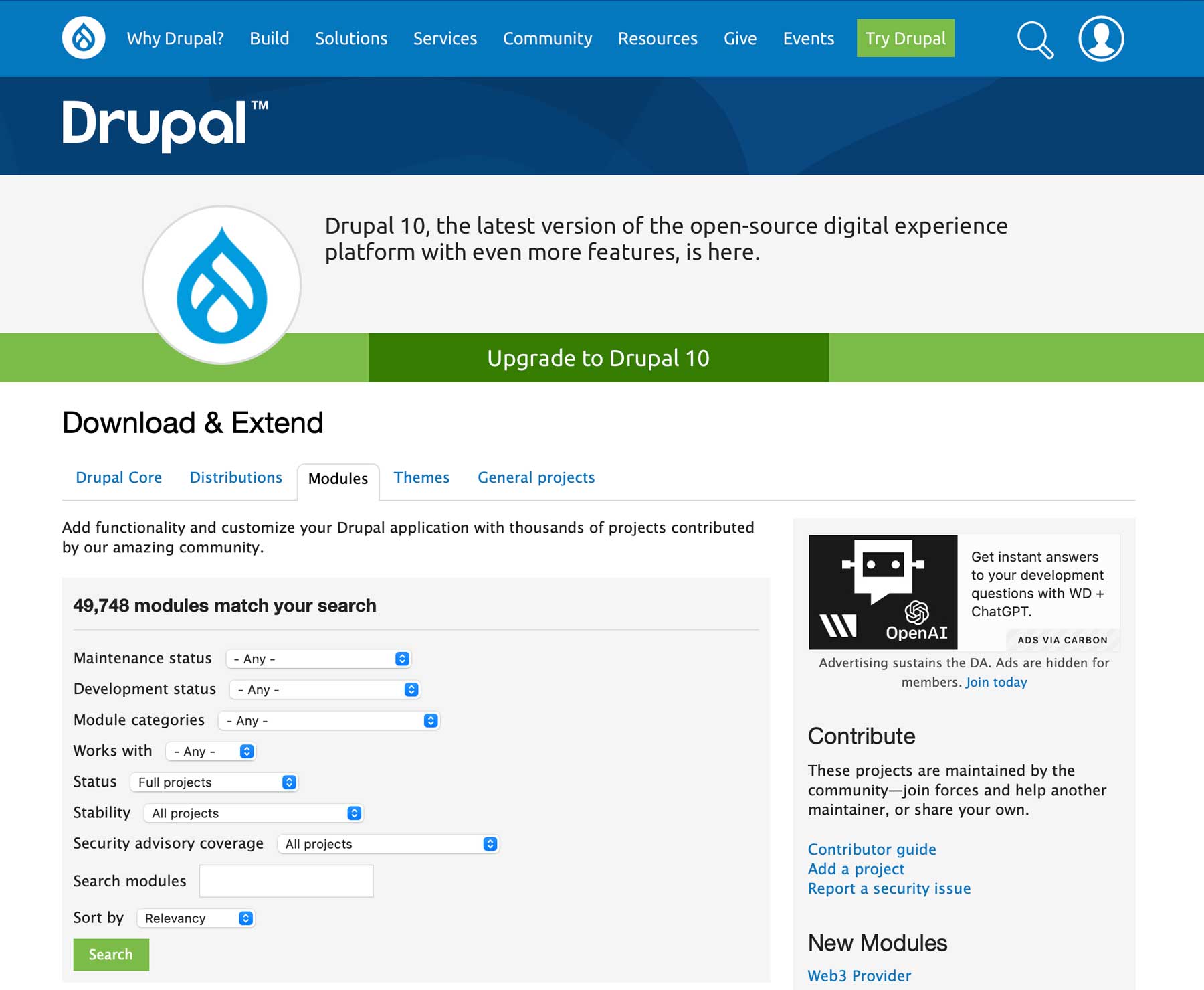 Drupal modules are like WordPress plugins