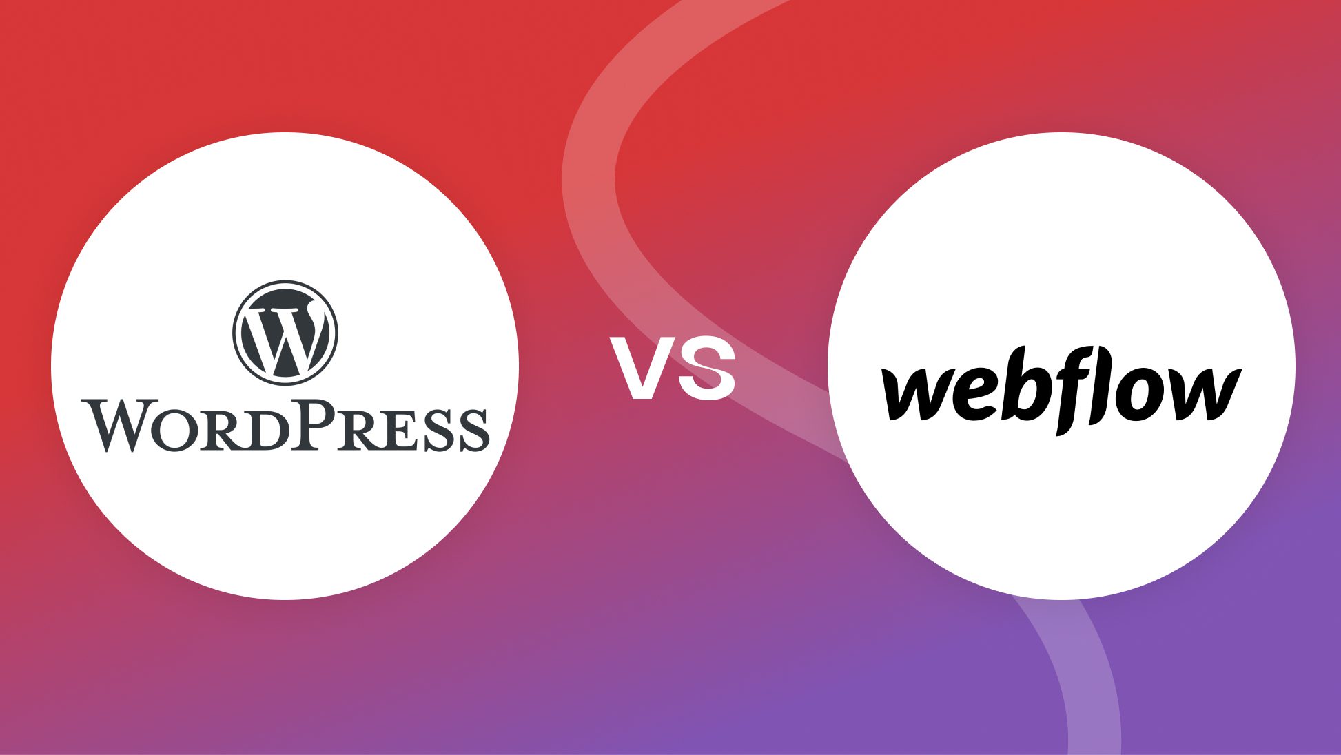 WordPress vs Webflow (2023) — Which is Better for Your Website?
