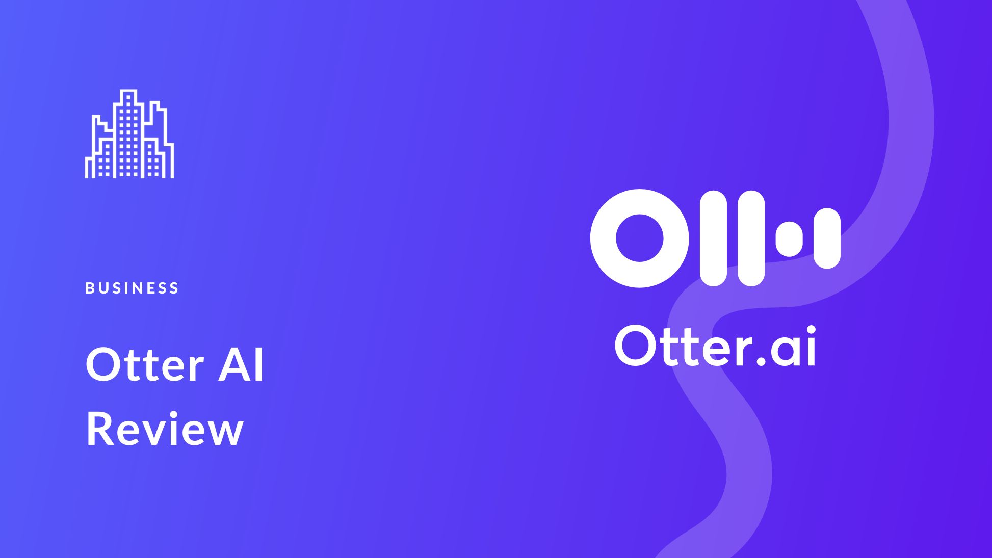 Otter AI Review 2024 (Transcription Features, Pricing, Pros & Cons)