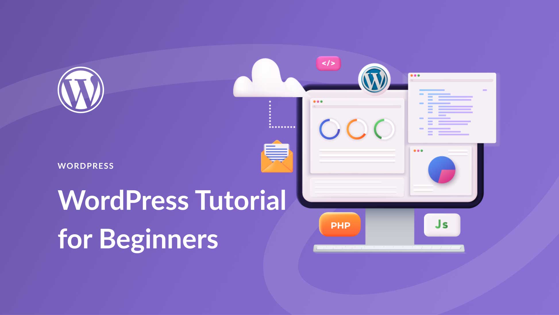 WordPress Tutorial for Beginners: Step by Step Guide (2024)