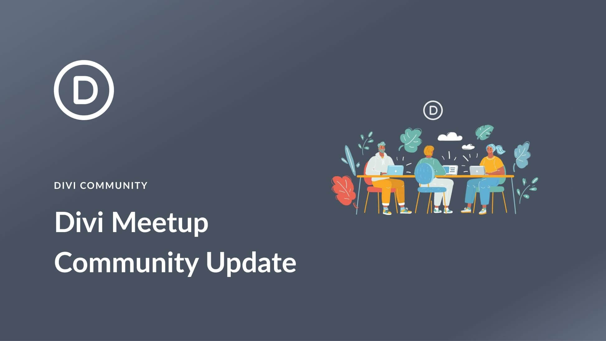 Divi Meetup Community Update: WCEU & June 2023