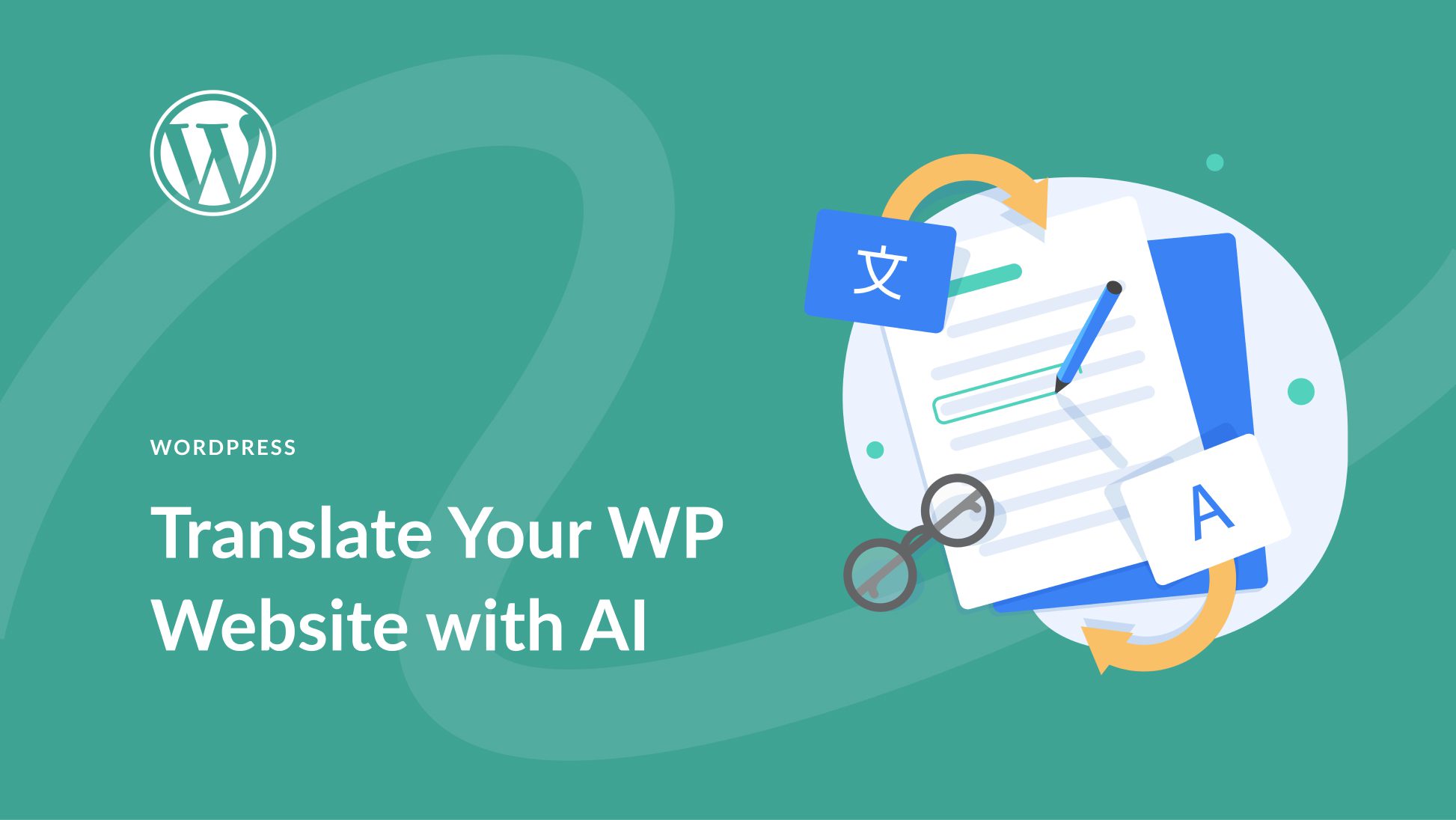 How to Translate Your WordPress Website with AI (2024)