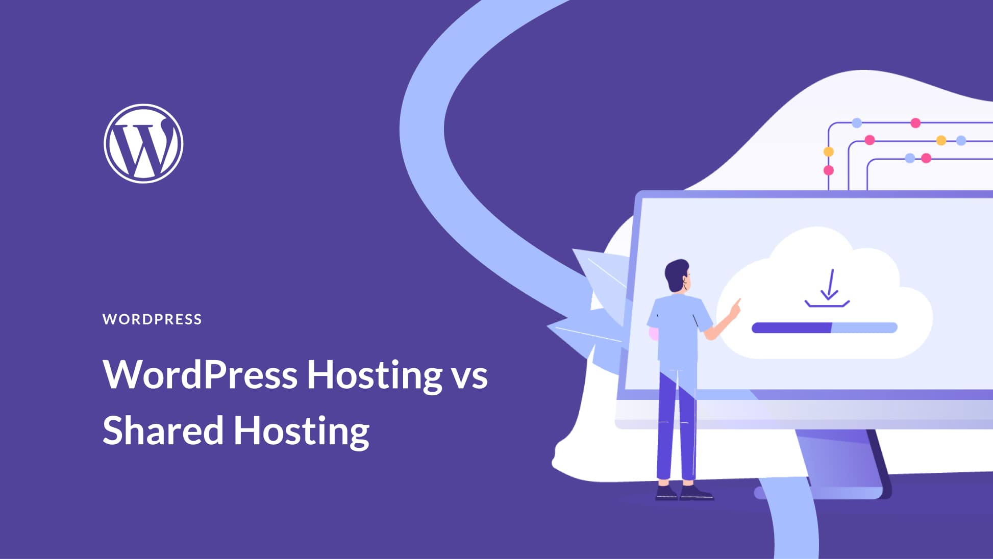 WordPress Hosting vs Shared Hosting in 2024 (Compared)