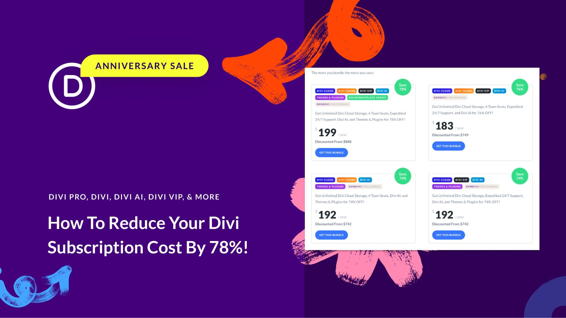 📣 How To Reduce Your Divi Subscription Cost by 78% Today