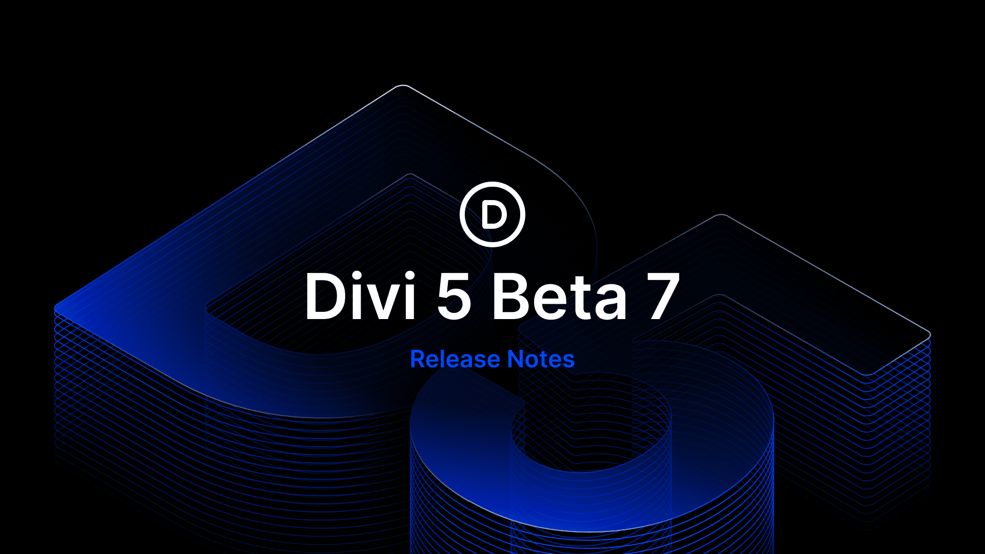 Divi 5 Public Beta 7 Release Notes