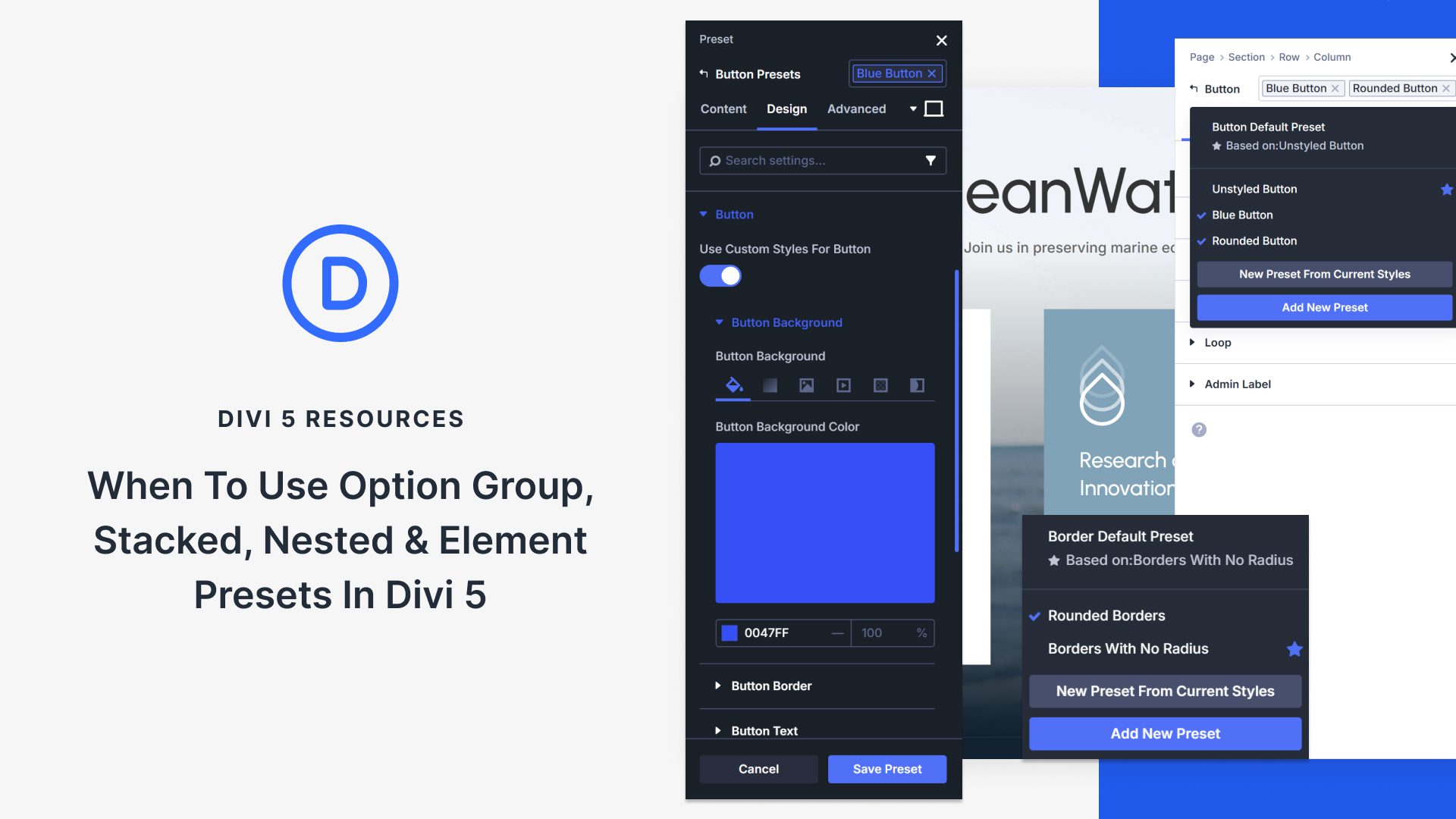 When To Use Option Group, Stacked, Nested & Element Presets In Divi 5