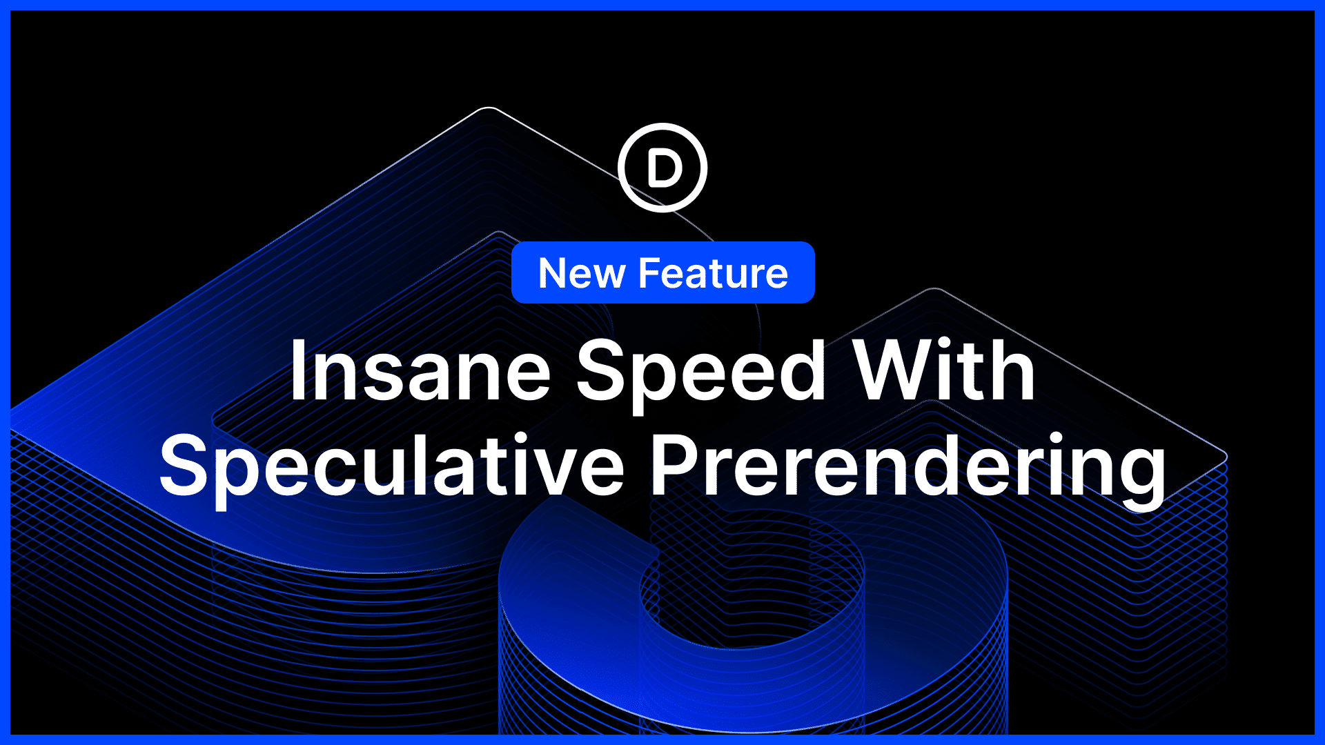 Introducing Speculative Prerendering For Divi 5