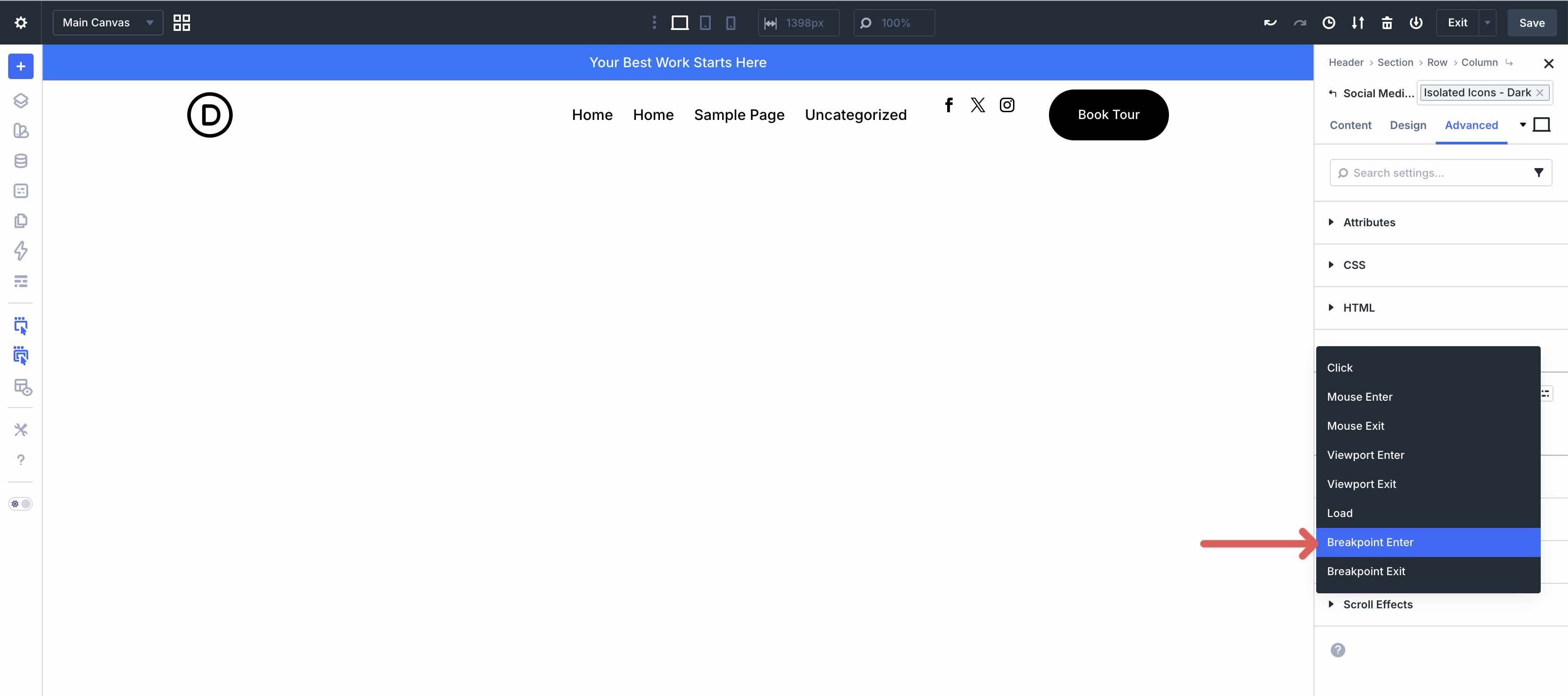 Choose Breakpoint Enter as the Interaction trigger event