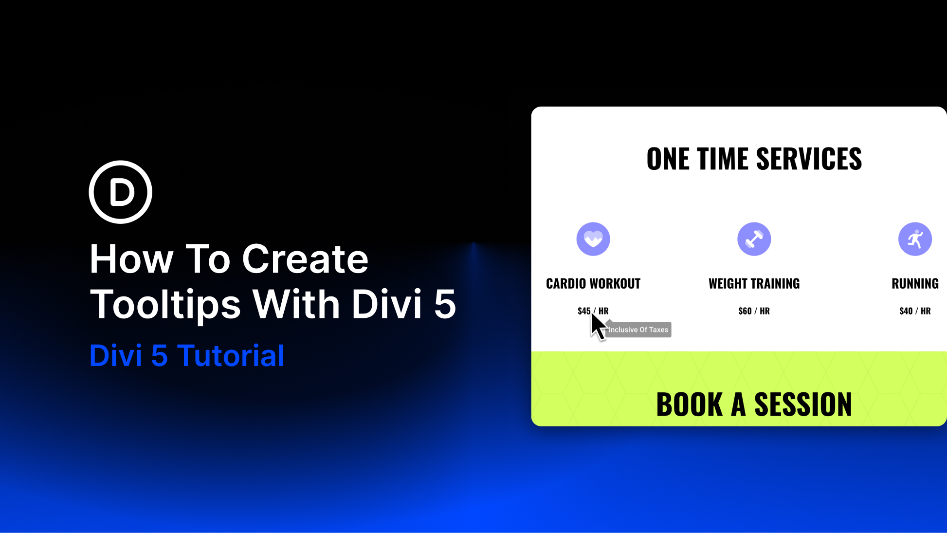 How To Create Tooltips With Divi 5
