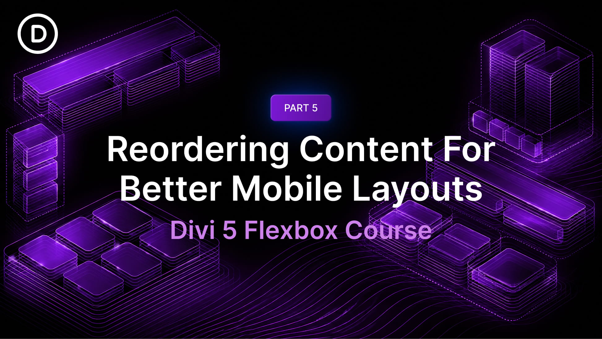 Part 5 Of Mastering Flexbox: Reordering Content For Better Mobile Layouts