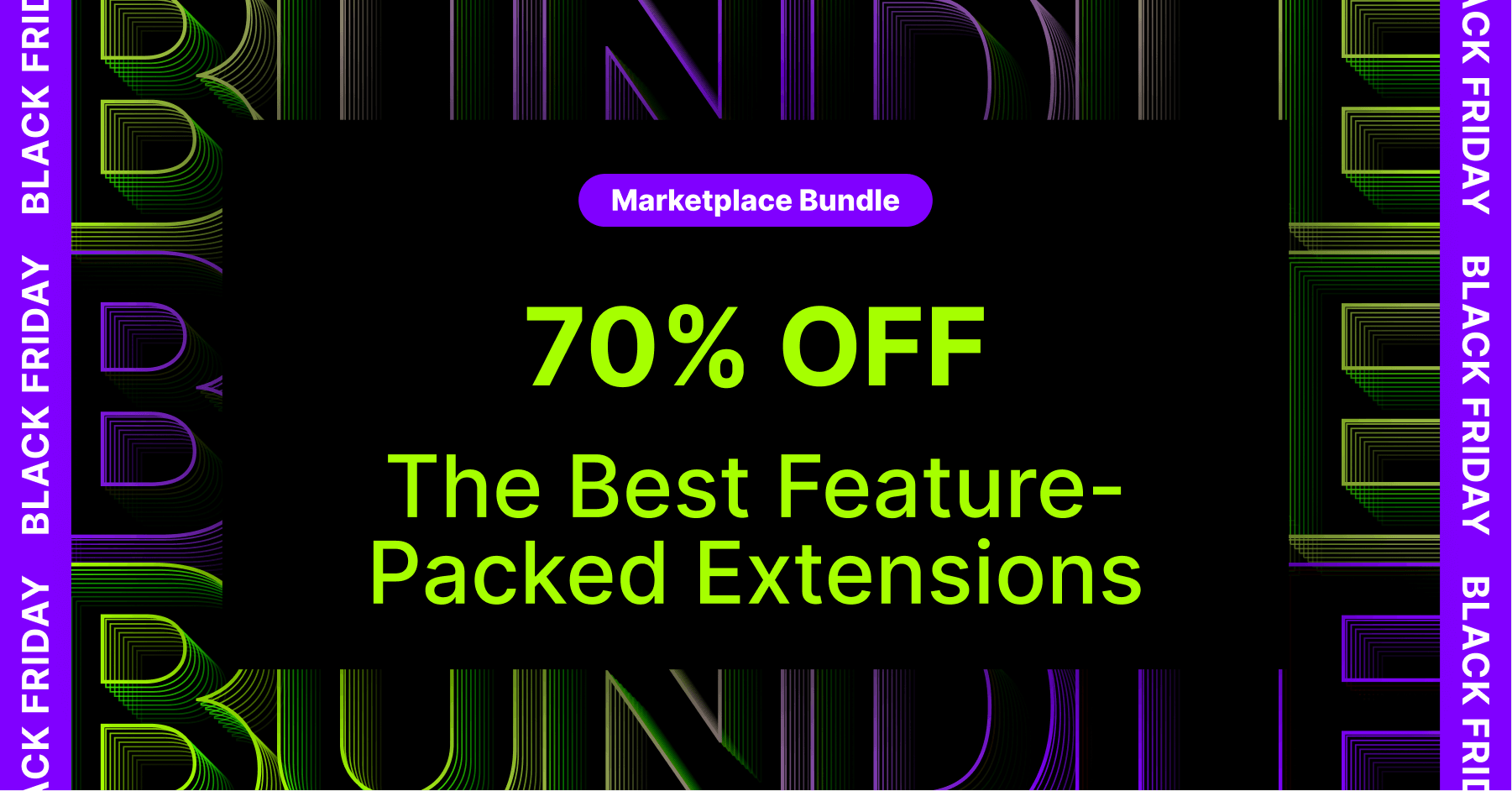 Black Friday Feature Booster Bundle!